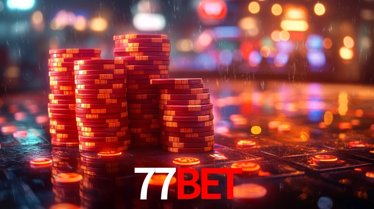 Explore as vantagens do 77bet: serviço profissional e confiabilidade